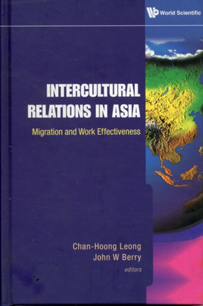 Intercultural Relations In Asia: Migration And
