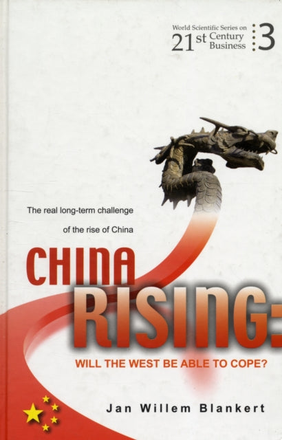 China Rising: Will The West Be Able To Cope? The