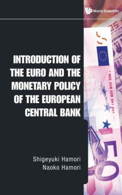 Introduction Of The Euro And The Monetary Policy