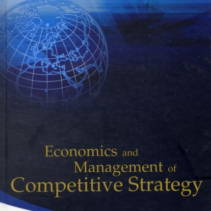 Economics And Management Of Competitive Strategy