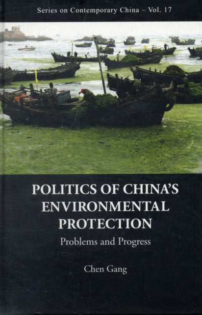 Politics Of China's Environmental Protection: