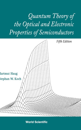 Quantum Theory Of The Optical And Electronic