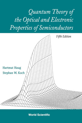 Quantum Theory Of The Optical And Electronic