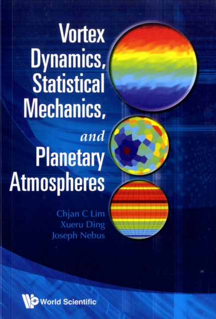 Vortex Dynamics, Statistical Mechanics, And