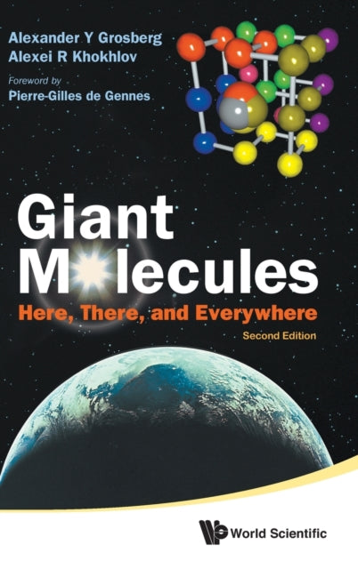 Giant Molecules: Here, There, And Everywhere (2nd