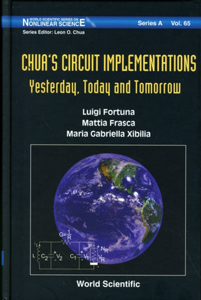 Chua's Circuit Implementations: Yesterday, Today
