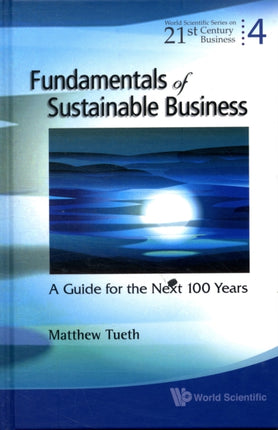 Fundamentals Of Sustainable Business: A Guide For