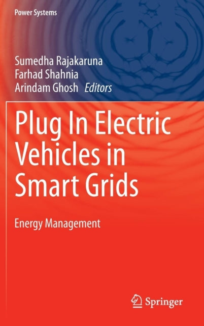 Plug In Electric Vehicles in Smart Grids: Energy Management
