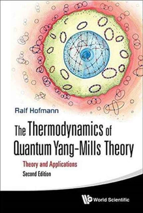 Thermodynamics Of Quantum Yang-mills Theory, The: