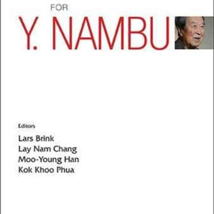 Memorial Volume For Y. Nambu