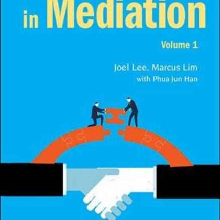 Contemporary Issues In Mediation - Volume 1