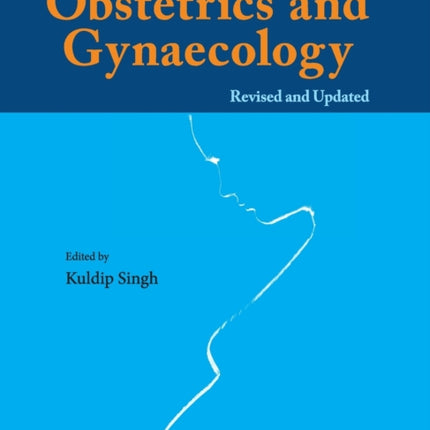 Integrated Approach To Obstetrics And Gynaecology