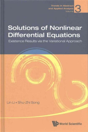 Solutions Of Nonlinear Differential Equations: