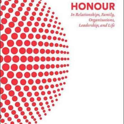 Winning With Honour: In Relationships, Family,