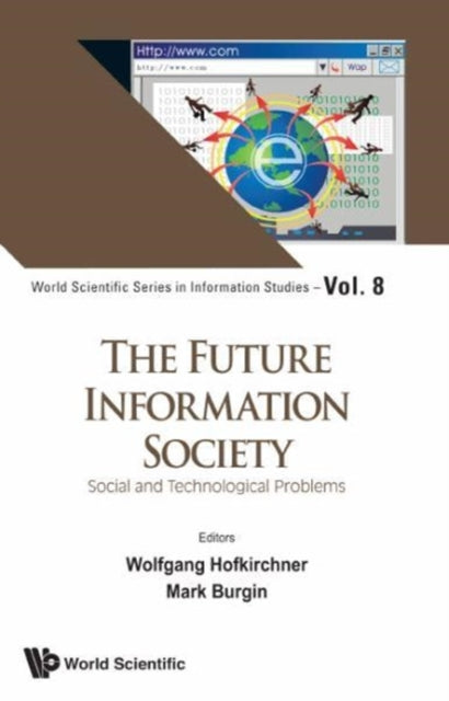 Future Information Society, The: Social And