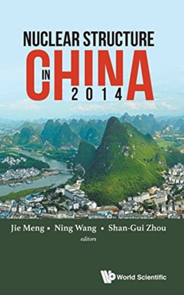 Nuclear Structure In China 2014 - Proceedings Of