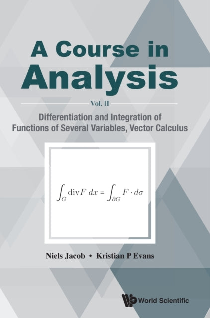 Course In Analysis, A - Vol. Ii: Differentiation