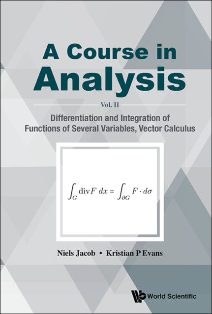 Course In Analysis, A - Vol. Ii: Differentiation
