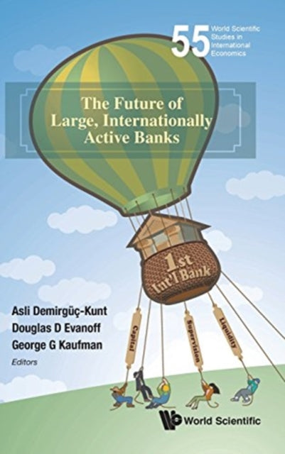 Future Of Large, Internationally Active Banks,