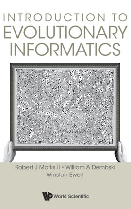 Introduction To Evolutionary Informatics