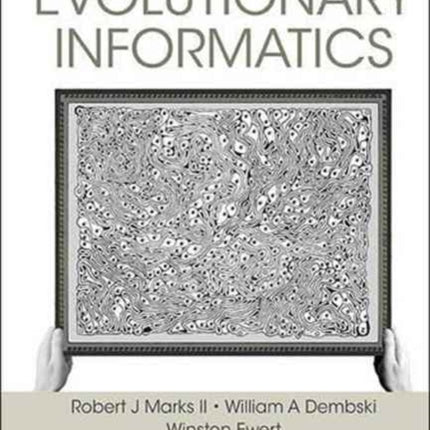 Introduction To Evolutionary Informatics