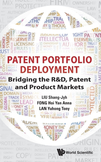 Patent Portfolio Deployment: Bridging The R&d,