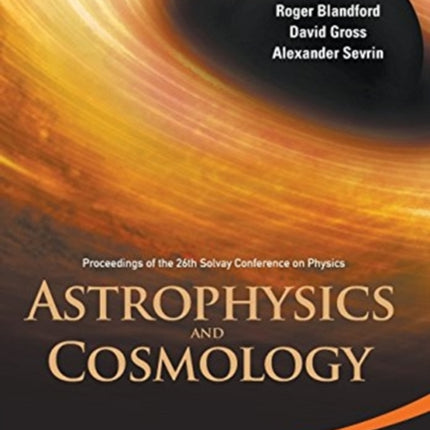Astrophysics And Cosmology - Proceedings Of The
