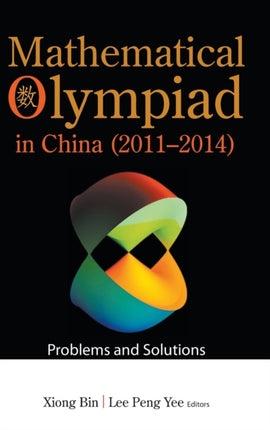 Mathematical Olympiad In China (2011-2014):