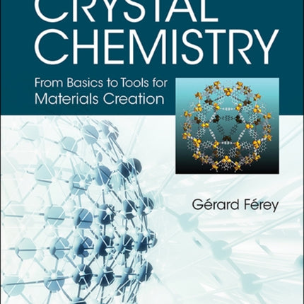 Crystal Chemistry: From Basics To Tools For
