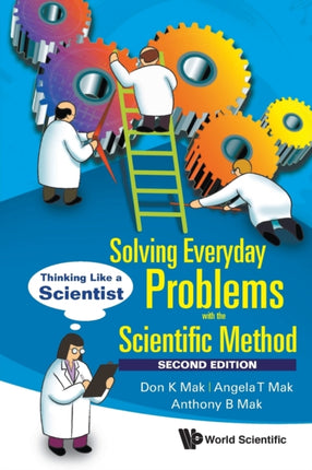Solving Everyday Problems With The Scientific