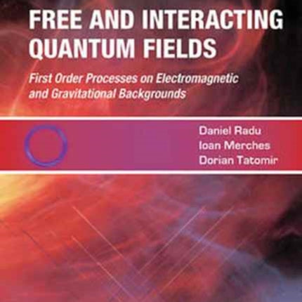 Free And Interacting Quantum Fields