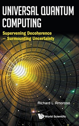 Universal Quantum Computing: Supervening