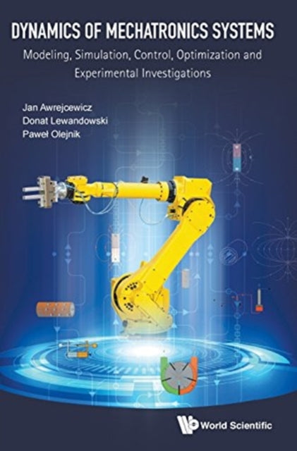 Dynamics Of Mechatronics Systems: Modeling,