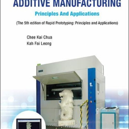3d Printing And Additive Manufacturing: