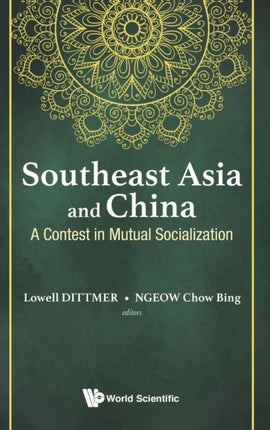 Southeast Asia And China: A Contest In Mutual
