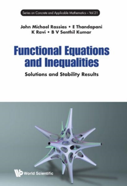 Functional Equations And Inequalities: Solutions