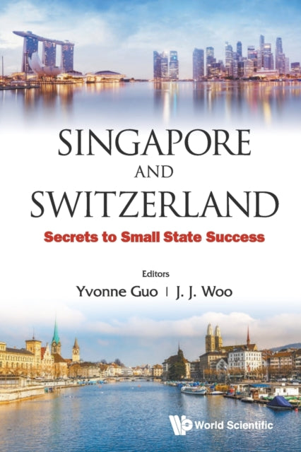 Singapore And Switzerland: Secrets To Small State