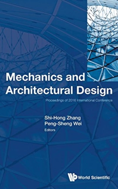 Mechanics And Architectural Design - Proceedings