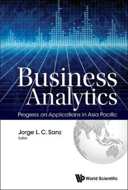 Business Analytics: Progress On Applications In