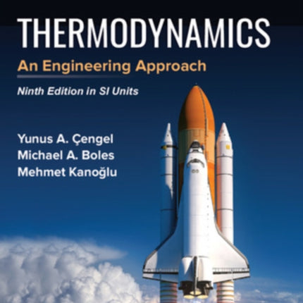 THERMODYNAMICS: AN ENGINEERING APPROACH, SI