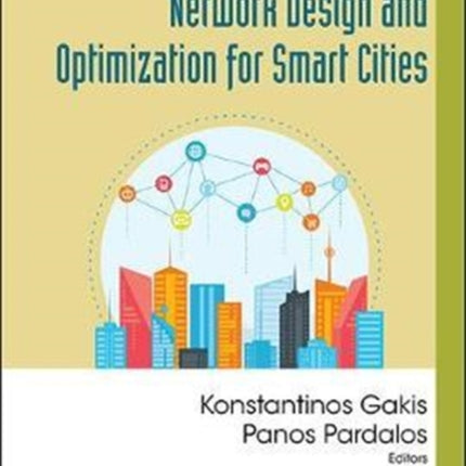 Network Design And Optimization For Smart Cities