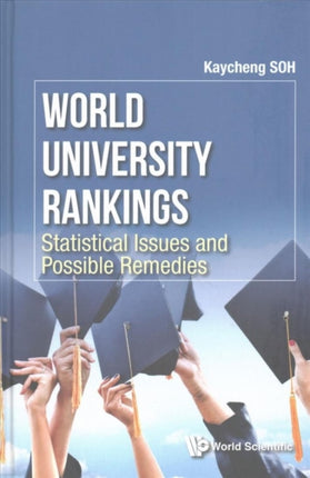 World University Rankings: Statistical Issues And