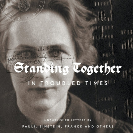 Standing Together In Troubled Times: Unpublished