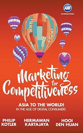 Marketing For Competitiveness: Asia To The World