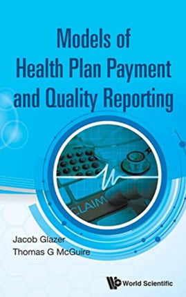 Model Of Health Plan Payment And Quality