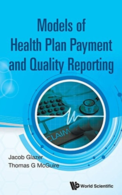 Model Of Health Plan Payment And Quality