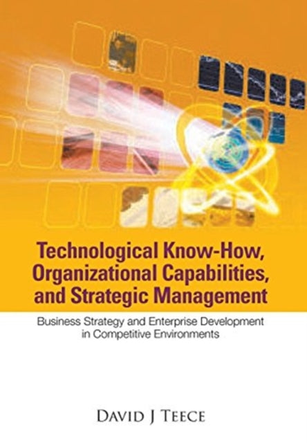 Technological Know-how, Organizational