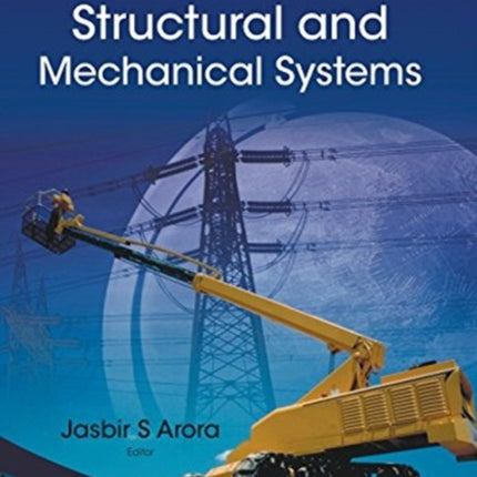 Optimization Of Structural And Mechanical Systems