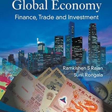Asia In The Global Economy: Finance, Trade And