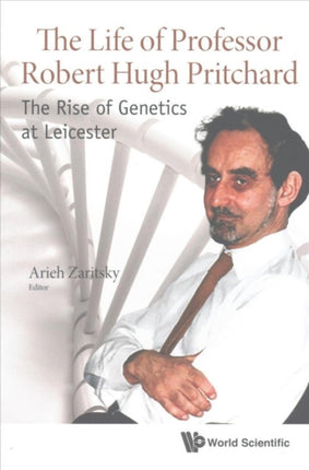 Life Of Professor Robert Hugh Pritchard, The: The